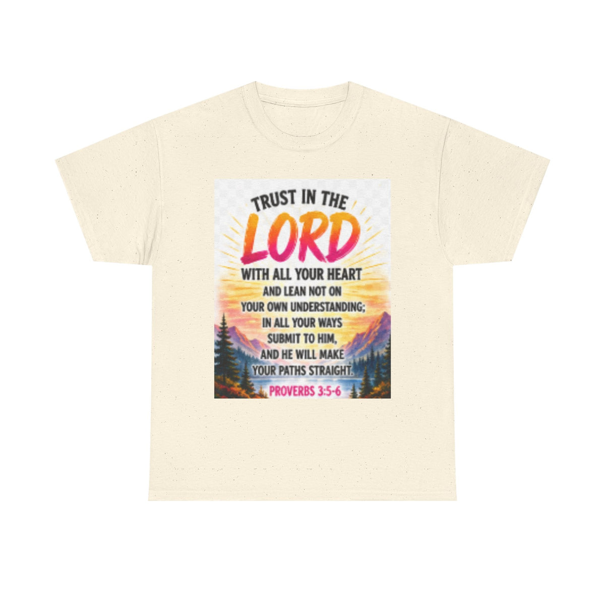 Trust in the Lord T-Shirt — Proverbs 3:5-6 Christian Faith Tee