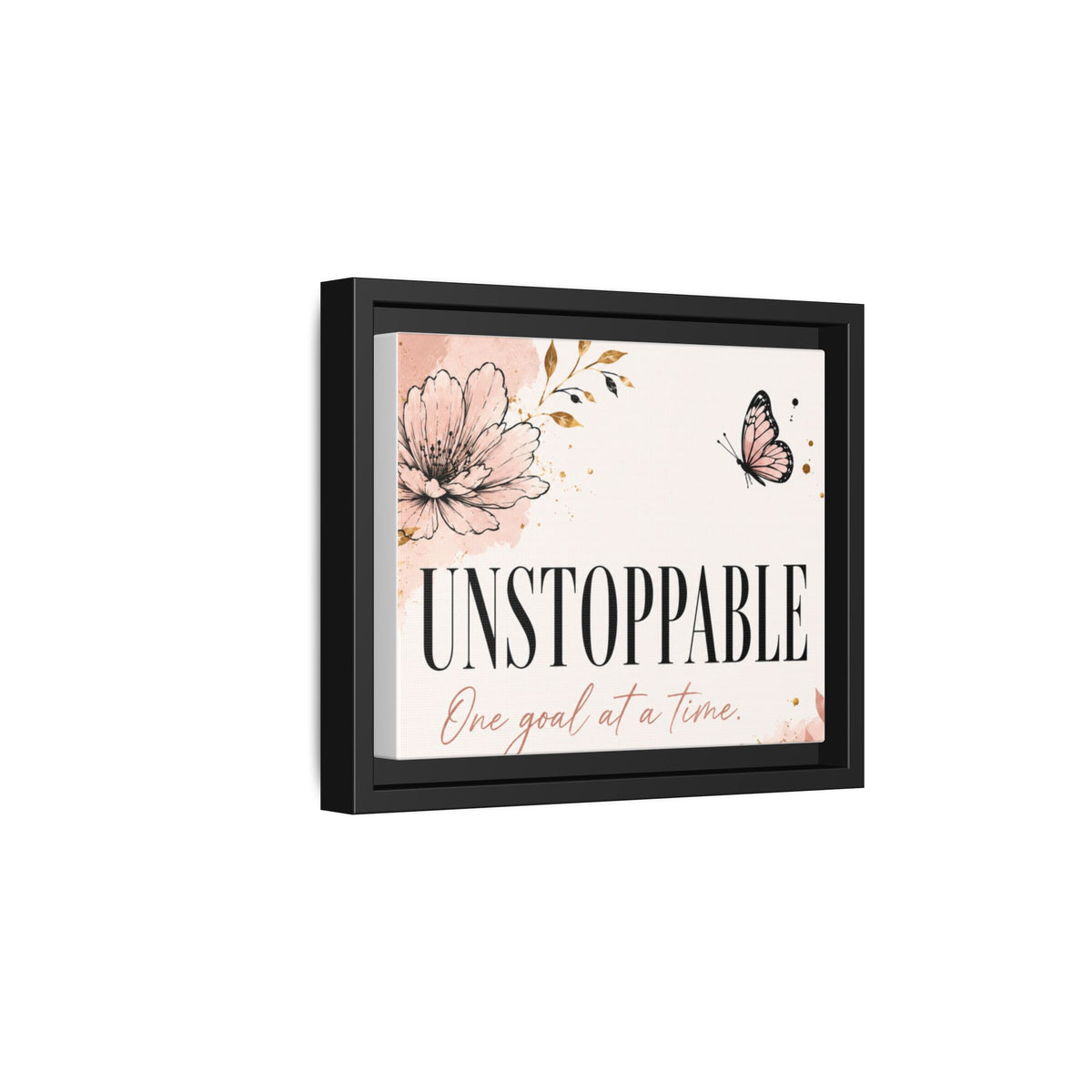 Unstoppable Floral Framed Canvas Print — "One Goal at a Time" Motivational Wall Art