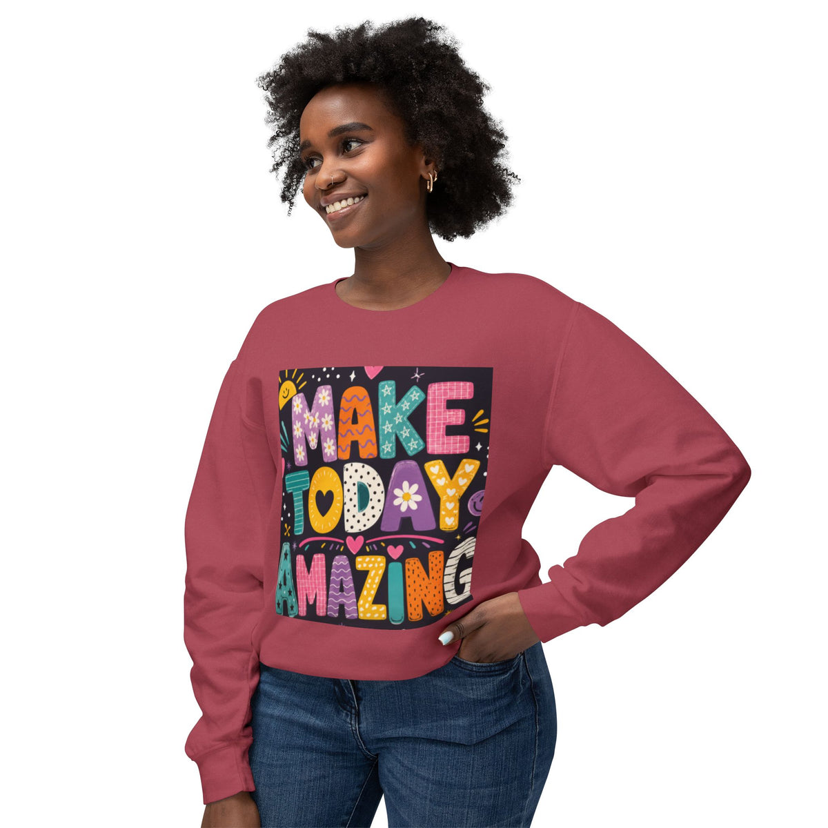 Make Today Amazing Crewneck Sweatshirt — Positive Graphic Motivational Sweater