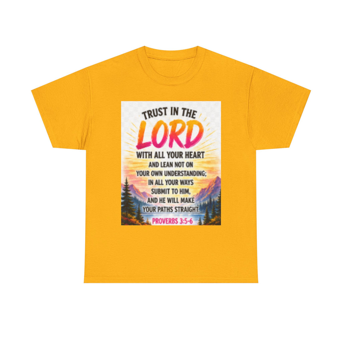 Trust in the Lord T-Shirt — Proverbs 3:5-6 Christian Faith Tee