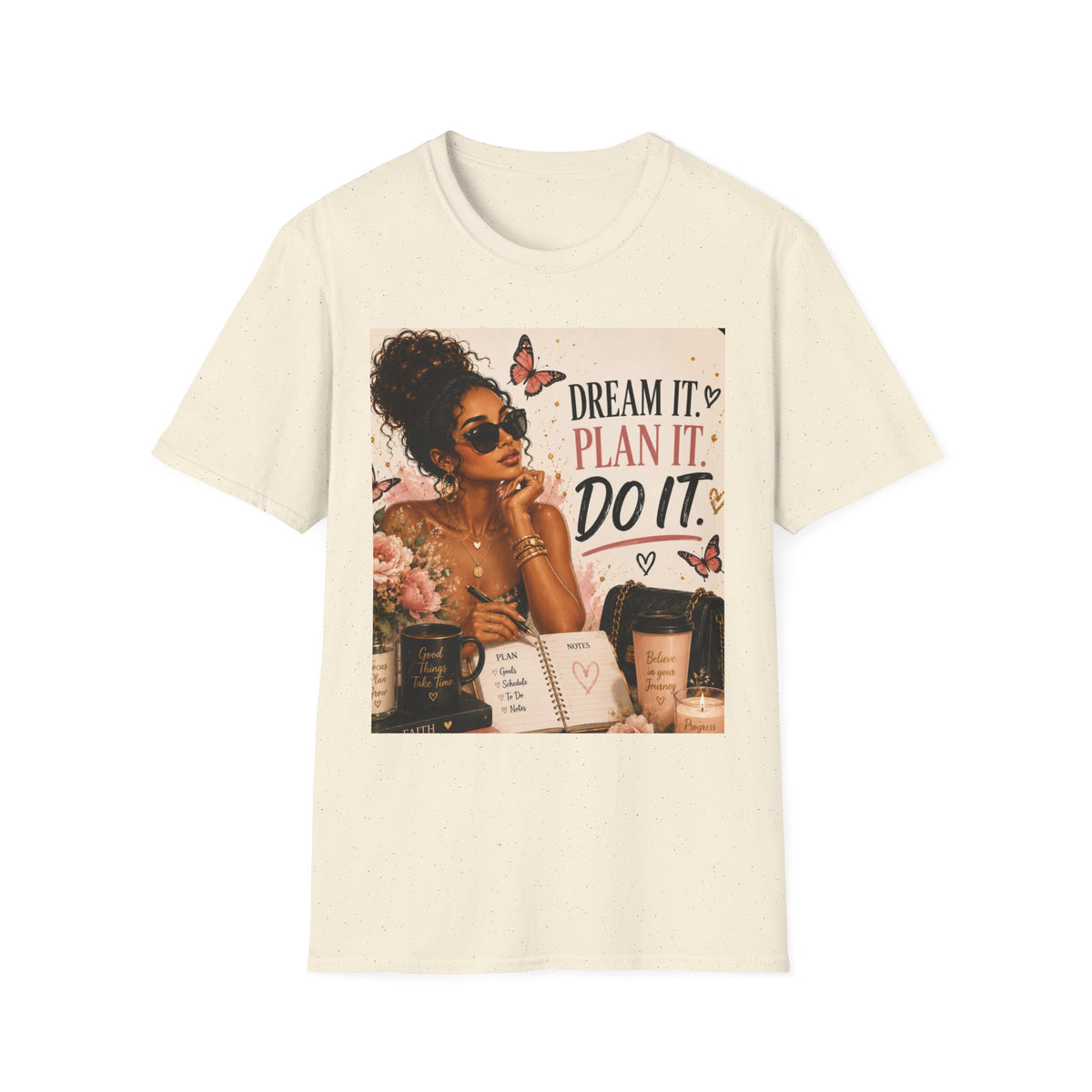 Dream It Plan It Do It T-Shirt — Motivational Woman Graphic Tee
