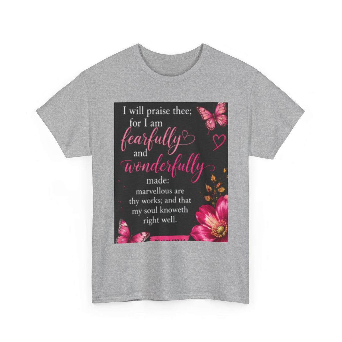 Inspirational Faithfully &amp; Wonderfully T-Shirt — Christian Encouragement Tee