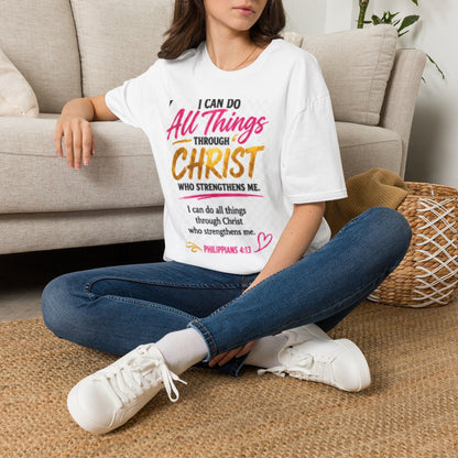 I Can Do All Things Through Christ T-Shirt — Inspirational Christian Tee (Philippians 4:13)