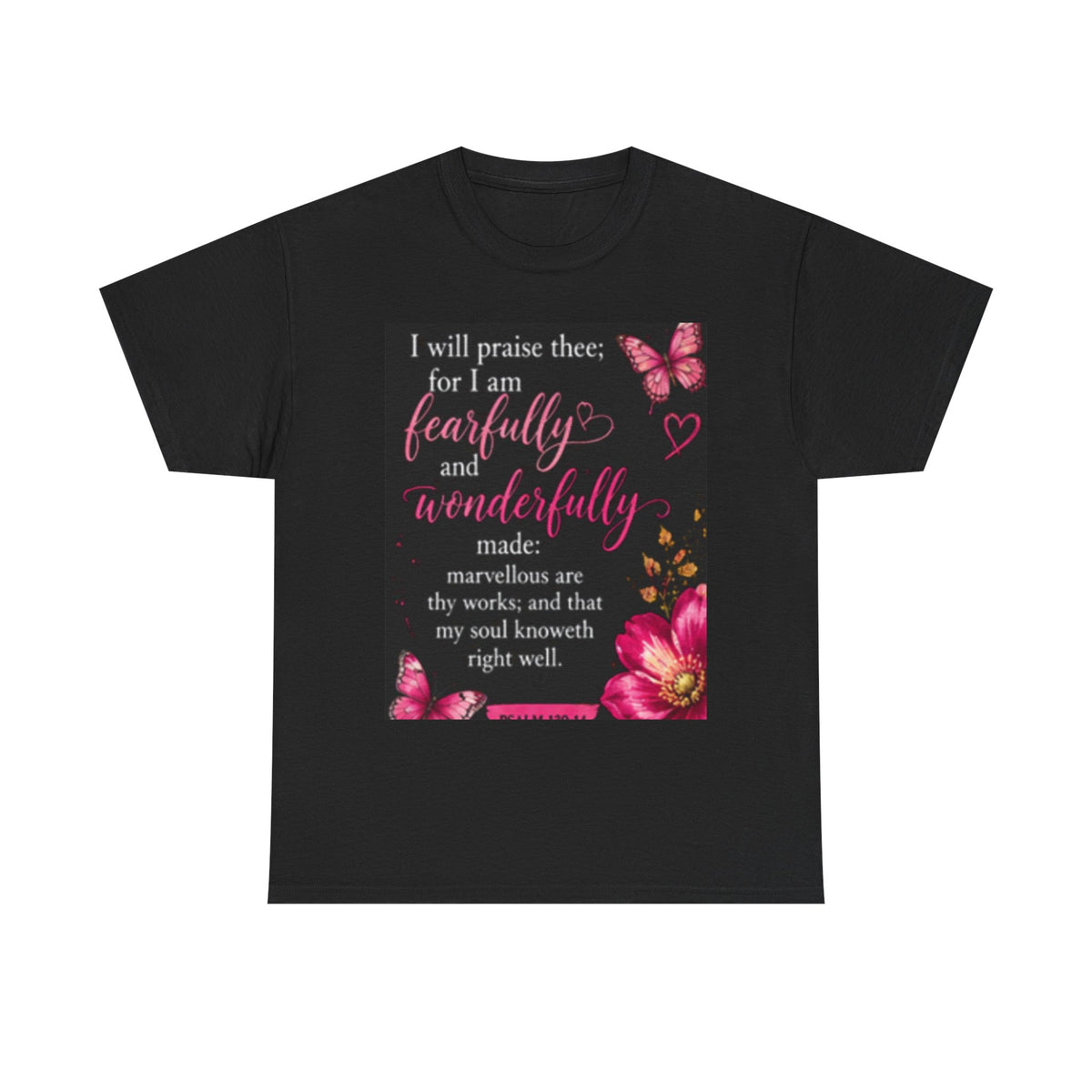 Inspirational Faithfully &amp; Wonderfully T-Shirt — Christian Encouragement Tee