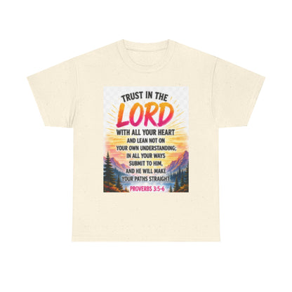 Trust in the Lord T-Shirt — Proverbs 3:5-6 Christian Faith Tee