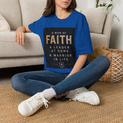 Faith Leader T-Shirt — "A Man of Faith, A Leader at Home, A Warrior in Life"