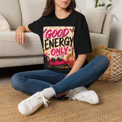 Good Energy Only T-Shirt — Positive Vibes Graphic Tee