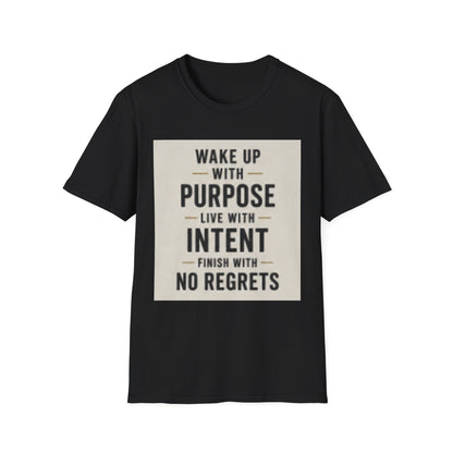 Motivational T-Shirt — "Wake Up With Purpose, Live With Intent"