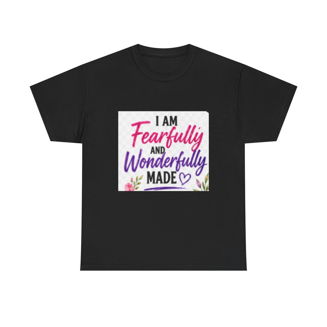 Faith T-Shirt — "I Am Fearfully and Wonderfully Made" Psalm 139:14 Floral Tee