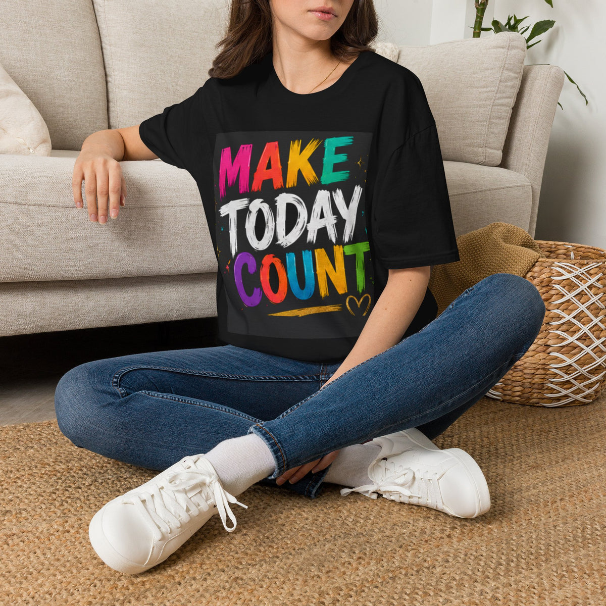Make Today Count T-Shirt — Colorful Inspirational Graphic Tee