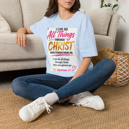 I Can Do All Things Through Christ T-Shirt — Inspirational Christian Tee (Philippians 4:13)