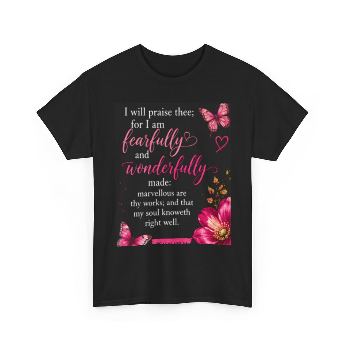 Inspirational Faithfully &amp; Wonderfully T-Shirt — Christian Encouragement Tee