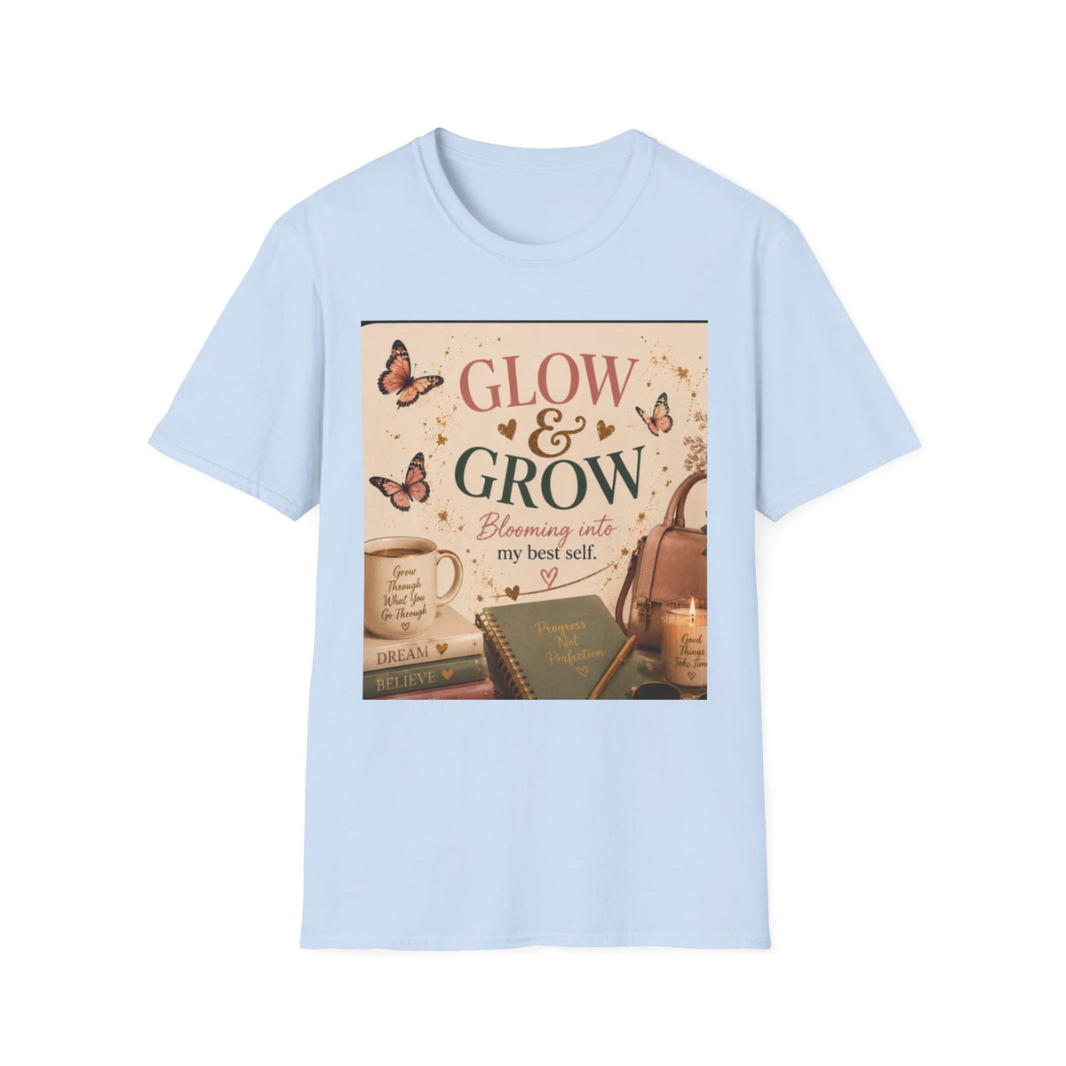 Glow &amp; Grow T-Shirt — Inspirational Butterfly Floral Tee