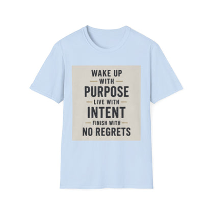 Motivational T-Shirt — "Wake Up With Purpose, Live With Intent"