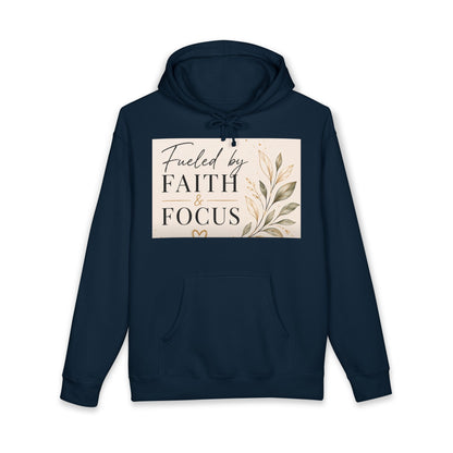 Fueled by Faith &amp; Focus Hoodie — Inspirational Christian Pullover