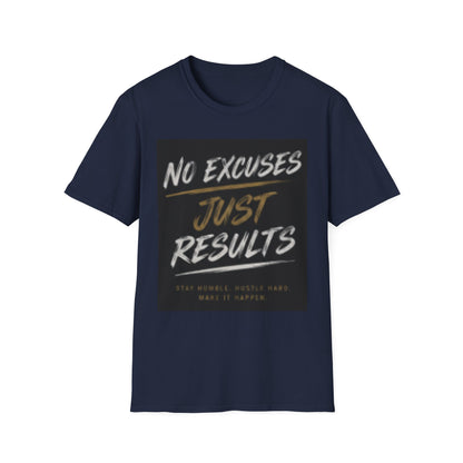 No Excuses, Just Results T-Shirt — Motivational Fitness Tee