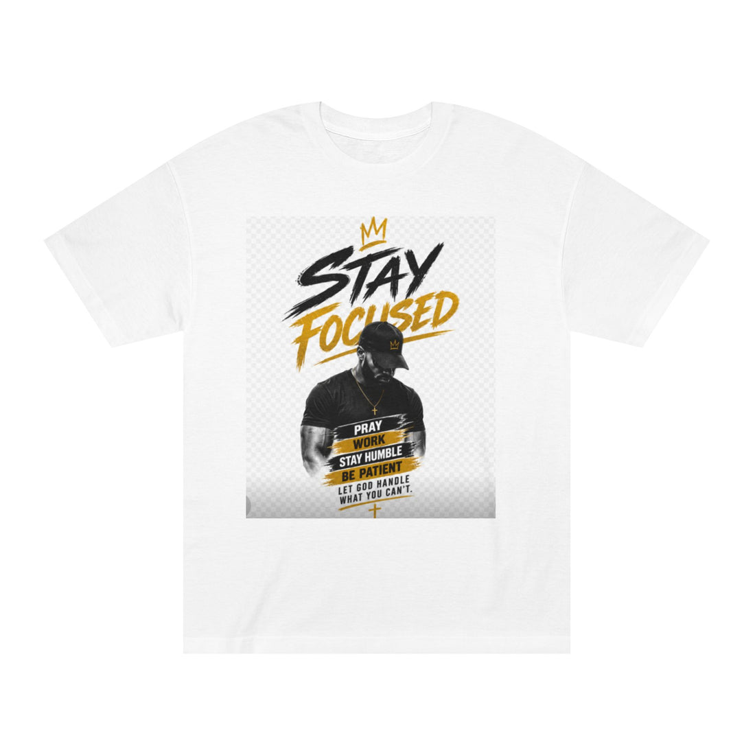 Stay Focused Tee — Motivational Graphic T-Shirt with &