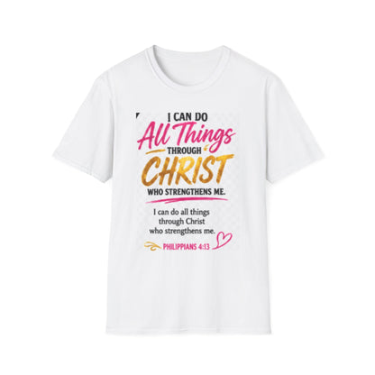 I Can Do All Things Through Christ T-Shirt — Inspirational Christian Tee (Philippians 4:13)