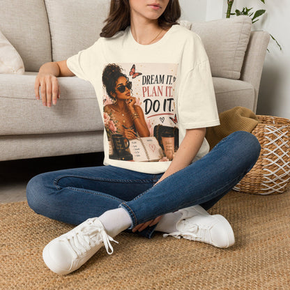 Dream It Plan It Do It T-Shirt — Motivational Woman Graphic Tee