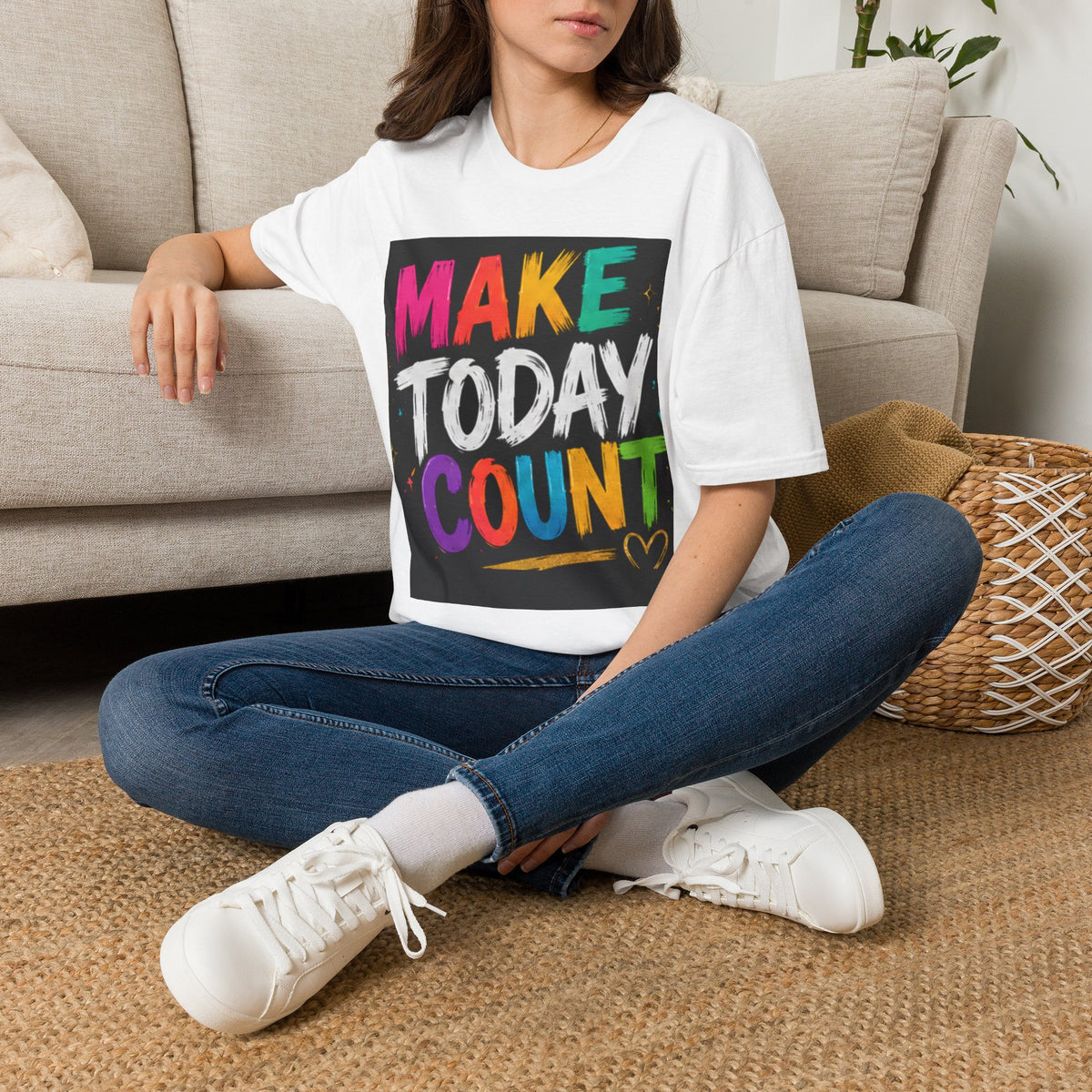 Make Today Count T-Shirt — Colorful Inspirational Graphic Tee
