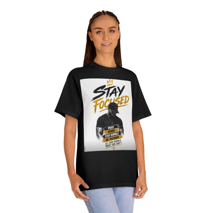 Stay Focused Tee — Motivational Graphic T-Shirt with &
