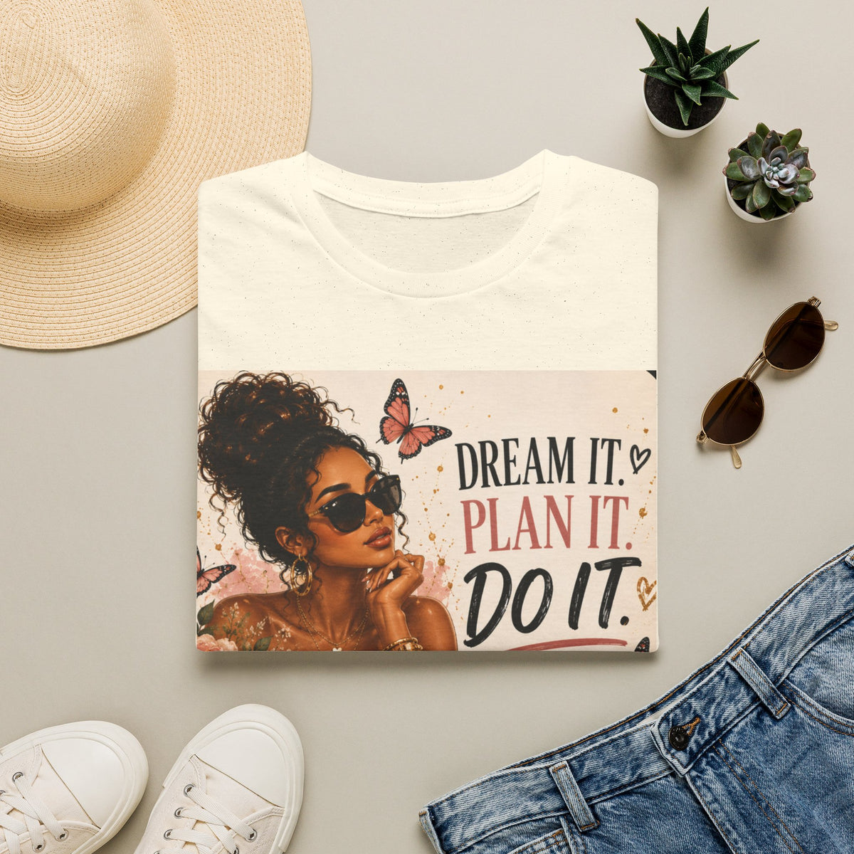 Dream It Plan It Do It T-Shirt — Motivational Woman Graphic Tee