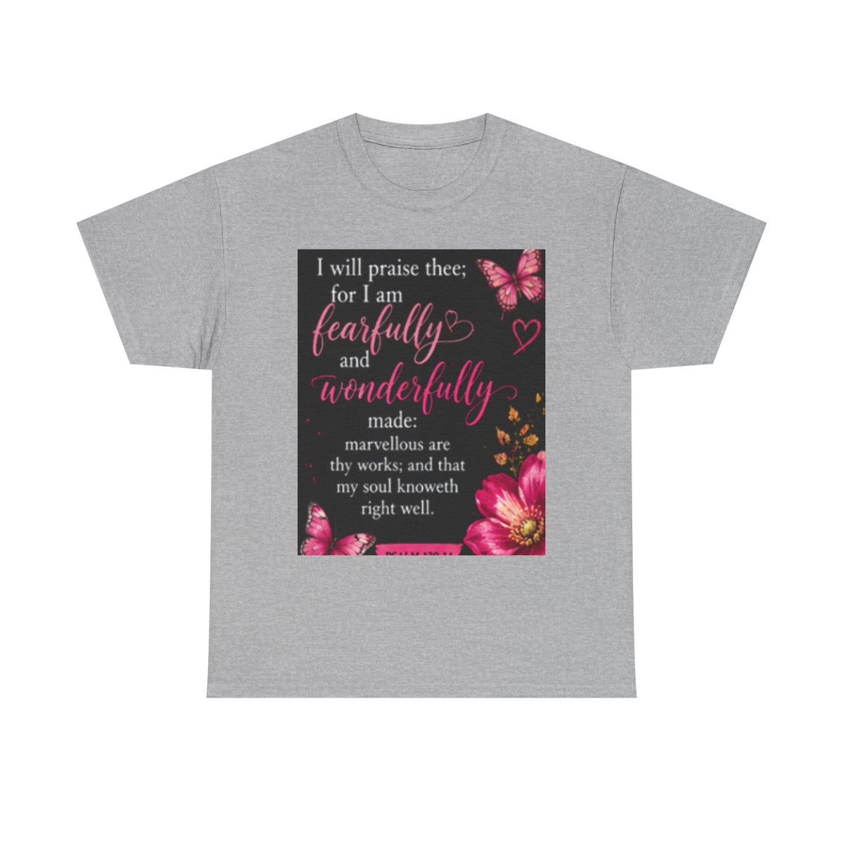 Inspirational Faithfully &amp; Wonderfully T-Shirt — Christian Encouragement Tee